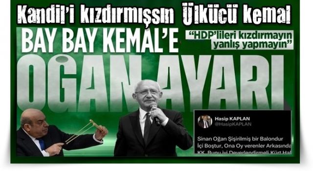 Ortaklarından Kemal Kılıçdaroğlu'na 'Sinan Oğan' uyarısı: ''Yanlış yapma''