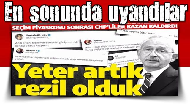 Seçim fiyaskosu sonrası CHP'liler kazan kaldırdı: Rezil olduk istifa zamanı