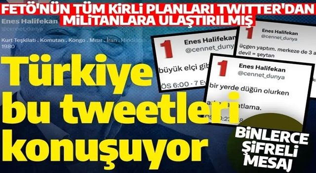 Türkiye bu Twitter hesabını konuşuyor! FETÖ'nün tüm kirli planları şifreli olarak paylaşılmış!