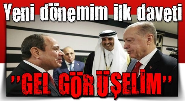 Mısır ile ilişkilerde yeni dönem: Abdulfettah es-Sisi, Türkiye'ye davet edildi