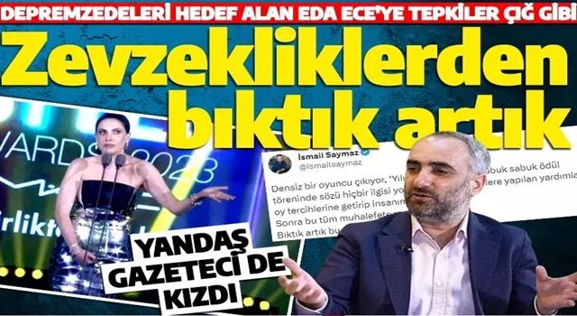 Yandaş gazeteciden Eda Ece'ye tepki: Bıktık bu zevzekliklerden