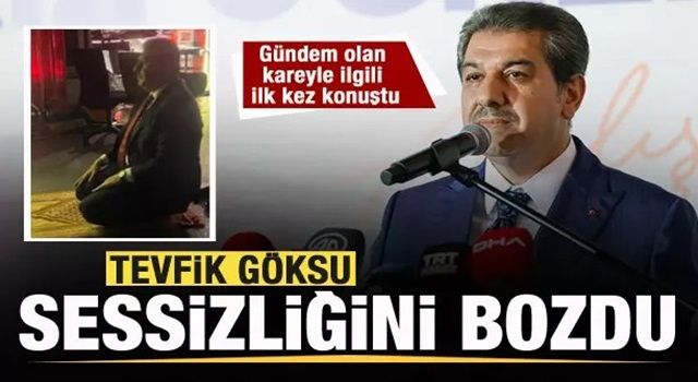 Tevfik Göksu sessizliğini bozdu! Gündem olan namaz fotoğrafıyla ilgili konuştu