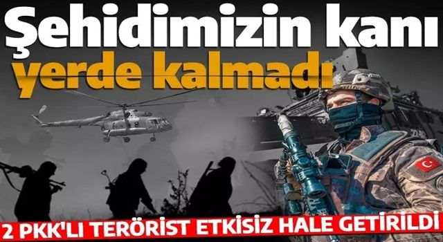 Şehidimizin kanı yerde kalmadı! Pençe-Kilit Operasyonu bölgesinde 2 PKK’lı terörist etkisiz hale getirildi