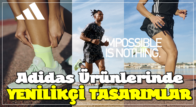 Adidas Ürünlerinde Yenilikçi Tasarımlar