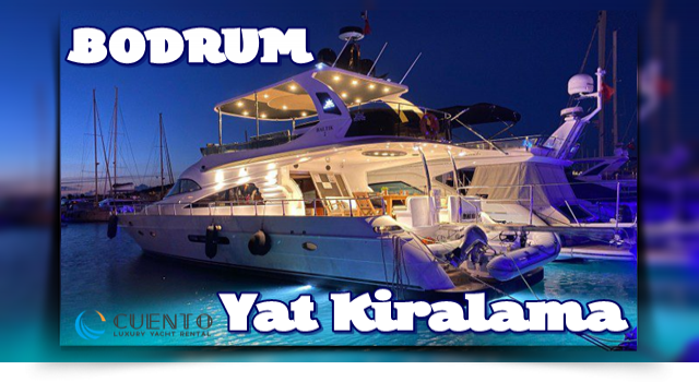 BODRUM YAT KİRALAMA