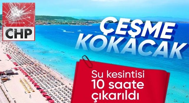 Çeşme'de su kesinti süresi uzatıldı