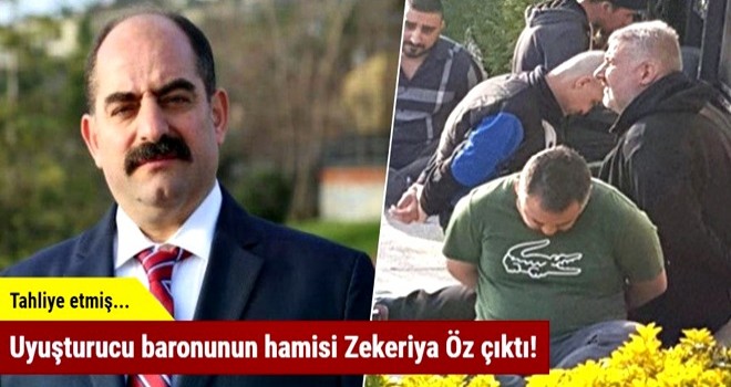 Uyuşturucu baronunun hamisi Zekeriya Öz çıktı!