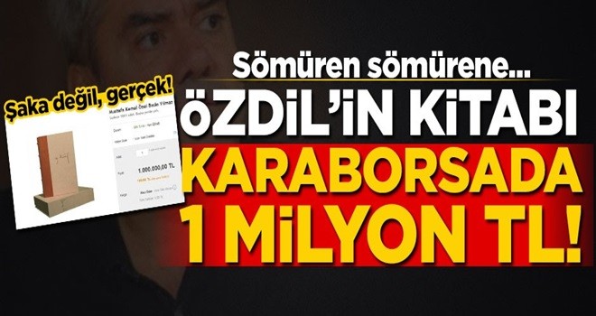 Sömüren sömürene... Özdil'in kitabı karaborsada 1 milyon TL!