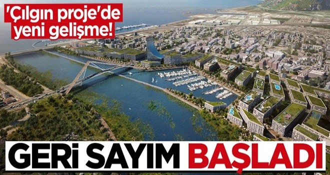 "Çılgın Proje" Kanal İstanbul'un ÇED raporuna son şekli verilecek