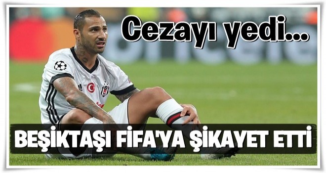 Quaresma Beşiktaş'ı şikayet etti