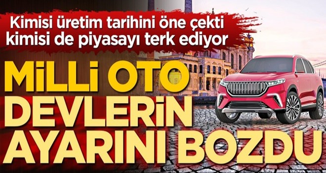 Milli oto devlerin ayarını bozdu