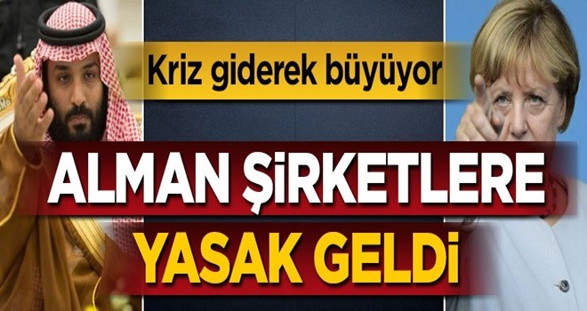 Kriz giderek büyüyor... Alman şirketlere yasak geldi