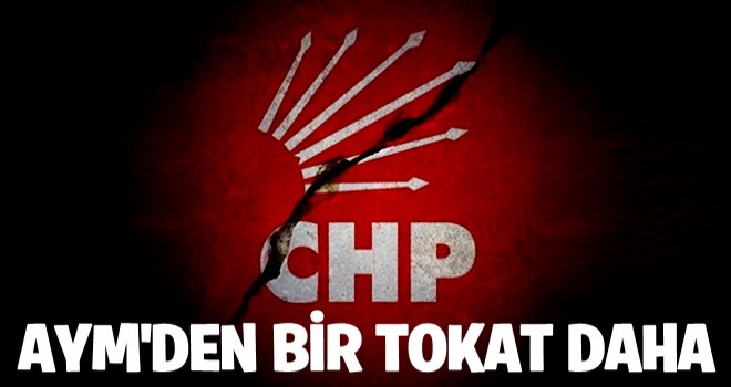 Anayasa Mahkemesinden CHP'ye tokat