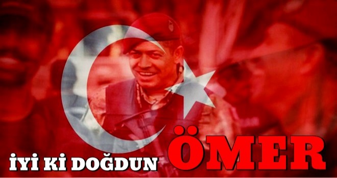 İyi ki doğdun Ömer!