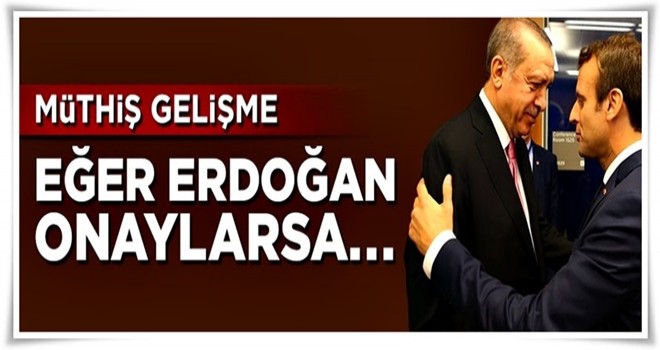 Erdoğan Fransa yolcusu! Eğer imzayı atarsa...