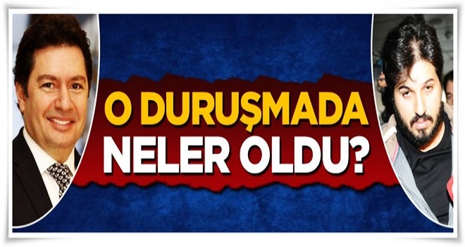 O duruşmada neler oldu?