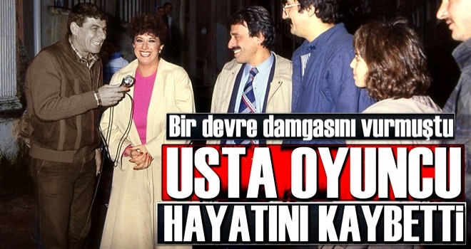 Ünlü Oyuncu Ercan Yazgan hayatını kaybetti