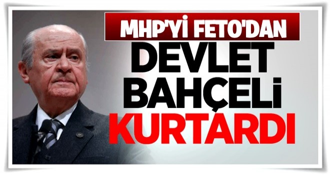 Genel Başkan Yardımcısı Yalçın: MHP'yi FETÖ'den Devlet Bahçeli kurtardı