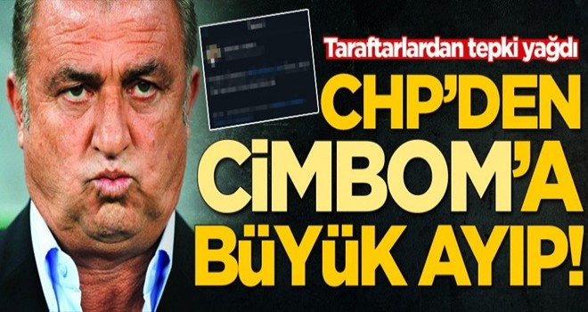 CHP'den Galatasaray'a büyük ayıp! Taraftarlardan tepki yağdı