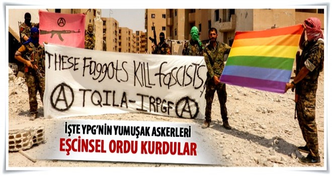 YPG eşcinsel ordu kurdu