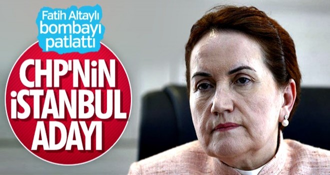 CHP'nin İstanbul adayı: Meral Akşener