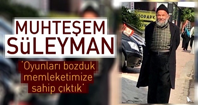 Muhteşem Süleyman .