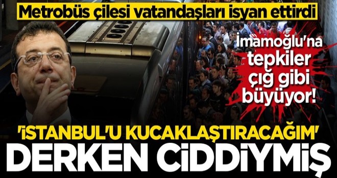 Metrobüs çilesi devam ediyor... Vatandaşlar İmamoğlu'na isyan etti!