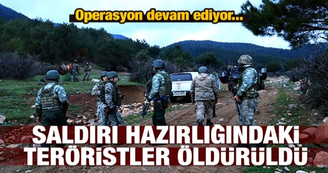 Saldırı hazırlığındaki teröristler öldürüldü