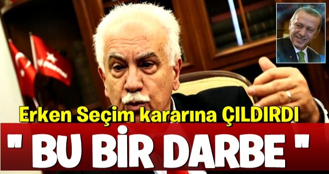 Erken seçimi duyan Perinçek çıldırdı!