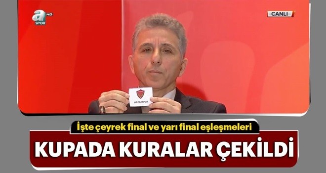 Ziraat Türkiye Kupası'nda çeyrek final ve yarı final eşleşmeleri