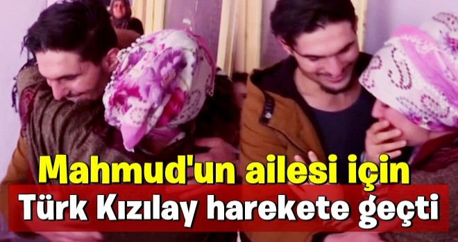 Suriye'li Mahmud'un ailesi için Türk Kızılay harekete geçti!