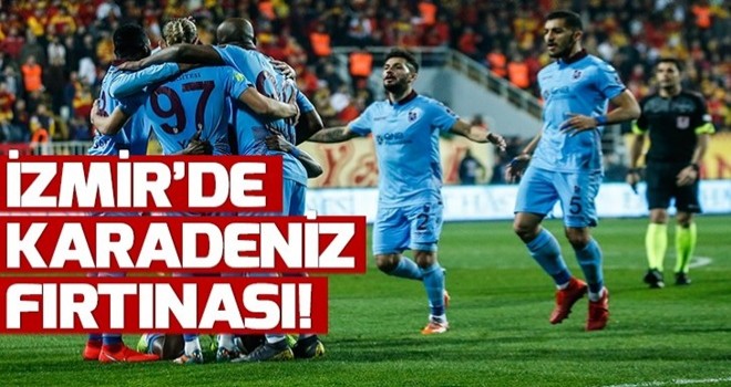 Trabzonspor, Göztepe'yi deplasmanda 3-1 mağlup etti