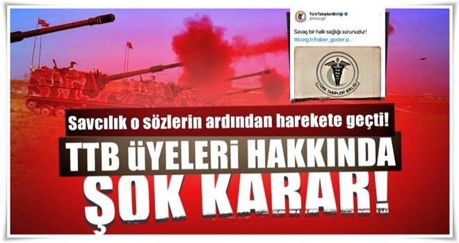 Ankara Cumhuriyet Başsavcılığı TTB hakkında soruşturma başlattı