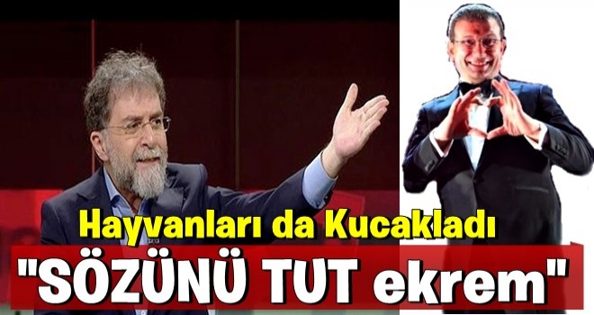 Ahmet Hakan'dan Ekrem İmamoğlu'na tepki: Sözünü tut!