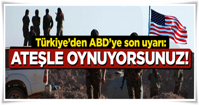 Hükümetten ABD'ye çok sert tepki: Ateşle oynuyorsunuz...