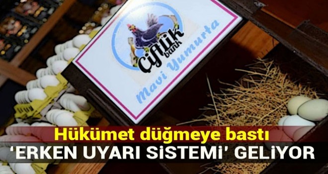 Hükümet harekete geçti! ‘Erken Uyarı Sistemi’ göz açtırmayacak