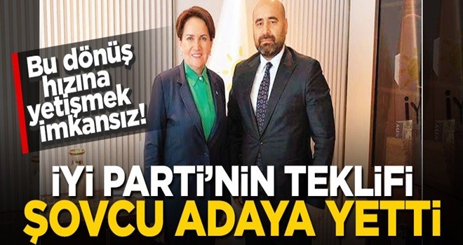 Bu dönüş hızına yetişmek imkansız! İYİ Parti’nin teklifi şovcu adaya yetti