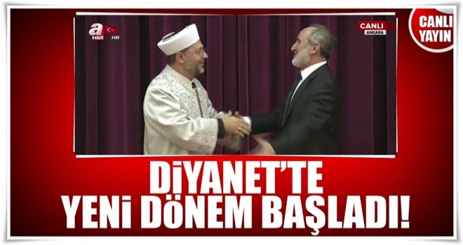 Diyanet'te yeni dönem-CANLI