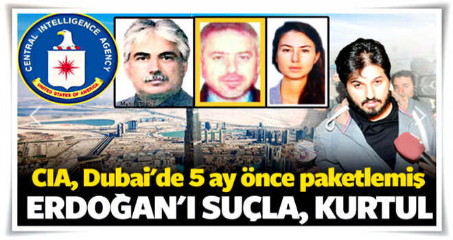 CIA 5 ay önce Sarraf’ı Dubai’de kafeslemiş