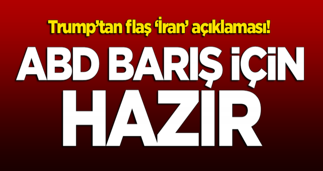 İran'ın saldırısının ardından Trump'tan flaş açıklama! "ABD barış için hazır"