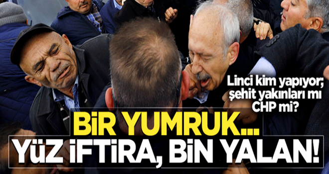 Linci kim yapıyor; şehit yakınları mı, CHP mi?