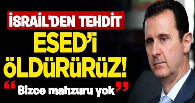 Büyük tehdit: Esed'i öldürürüz