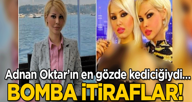 Adnan Oktar’ın en gözde kediciğiydi… Kan donduran itiraflar!