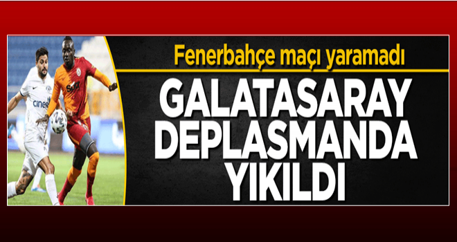 Galatasaray deplasmanda yıkıldı