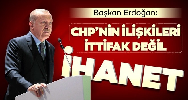 CHP’nin ilişkileri ittifak değil ihanet