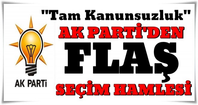 AK Parti, İstanbul'da seçimlerin yenilenmesi için başvuru yaptı