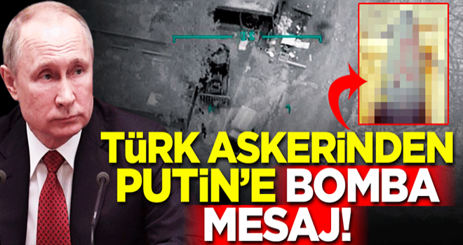 Bahar Kalkanı Harekatı'nda Türk askerinden 'bomba' mesaj!