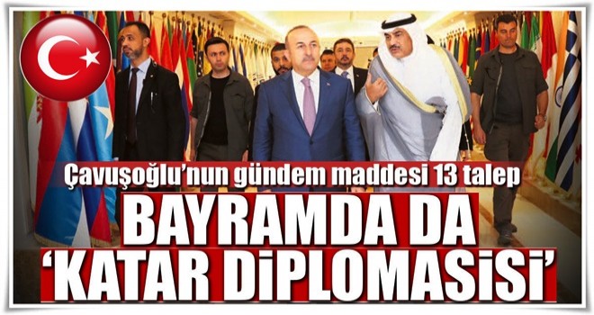 Bayramda da ‘Katar diplomasisi’