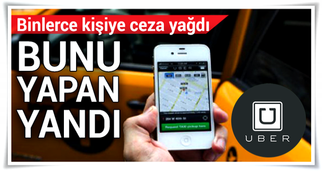 Uber'e ceza yağdı