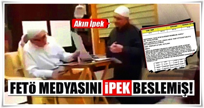 Hain medyayı İpek beslemiş